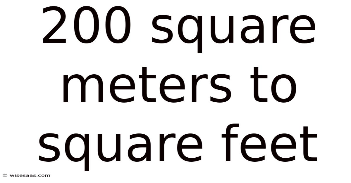 200 Square Meters To Square Feet