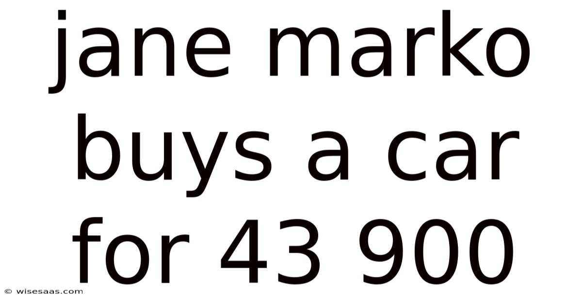 Jane Marko Buys A Car For 43 900